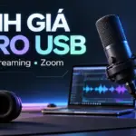 Ảnh bìa đánh giá micro USB cho podcast, streaming và Zoom trên bàn làm việc ChillSpec